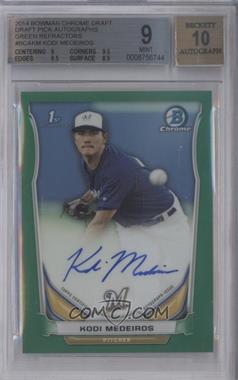 2014 Bowman Draft - Chrome Draft Pick Autographs - Green Refractor #BCA-KM - Kodi Medeiros /99 [BGS 9 MINT]