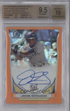 2014 Bowman Draft - Chrome Draft Pick Autographs - Orange Refractor #BCA-JG - Jacob Gatewood /25 [BGS 9.5 GEM MINT]