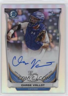 2014 Bowman Draft - Chrome Draft Pick Autographs - Refractor #BCA-CV - Chase Vallot