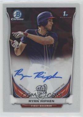 2014 Bowman Draft - Chrome Draft Pick Autographs #BCA-RR - Ryan Ripken