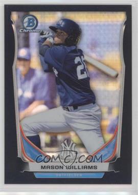 2014 Bowman Draft - Top Prospects Chrome - Black Refractor #CTP-64 - Mason Williams /75