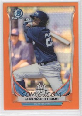 2014 Bowman Draft - Top Prospects Chrome - Orange Refractor #CTP-64 - Mason Williams /25