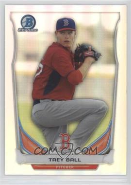 2014 Bowman Draft - Top Prospects Chrome - Refractor #CTP-20 - Trey Ball