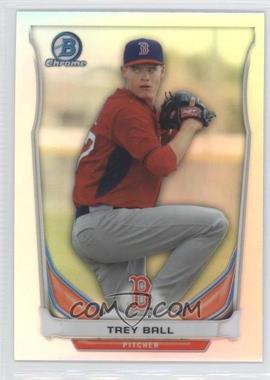 2014 Bowman Draft - Top Prospects Chrome - Refractor #CTP-20 - Trey Ball