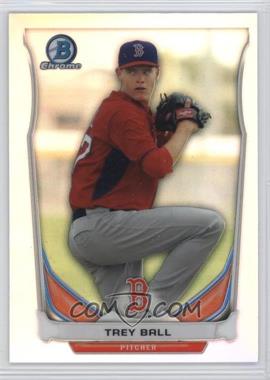 2014 Bowman Draft - Top Prospects Chrome - Refractor #CTP-20 - Trey Ball