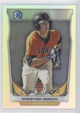 2014 Bowman Draft - Top Prospects Chrome - Refractor #CTP-81 - Christian Arroyo