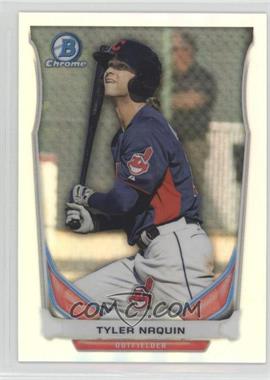 2014 Bowman Draft - Top Prospects Chrome - Refractor #CTP-88 - Tyler Naquin