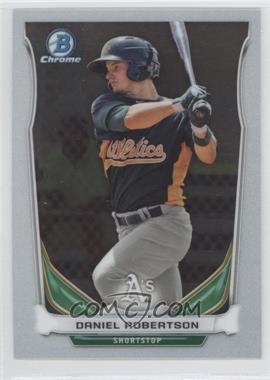 2014 Bowman Draft - Top Prospects Chrome #CTP-44 - Daniel Robertson