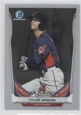 2014 Bowman Draft - Top Prospects Chrome #CTP-88 - Tyler Naquin