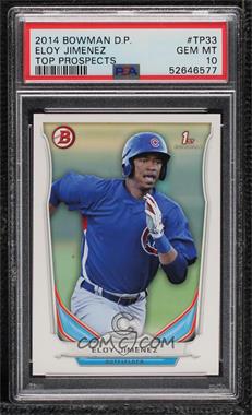 2014 Bowman Draft - Top Prospects #TP-33 - Eloy Jimenez [PSA 10 GEM MT]