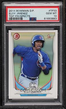 2014 Bowman Draft - Top Prospects #TP-33 - Eloy Jimenez [PSA 10 GEM MT]