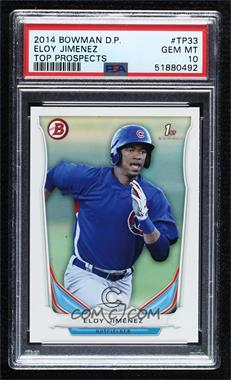 2014 Bowman Draft - Top Prospects #TP-33 - Eloy Jimenez [PSA 10 GEM MT]