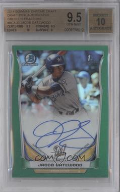 2014 Bowman Draft Picks & Prospects - Chrome Draft Pick Autographs - Green Refractors #BCA-JG - Jacob Gatewood /99 [BGS 9.5 GEM MINT]