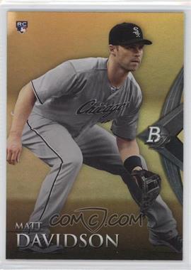 2014 Bowman Platinum - [Base] - Gold #85 - Matt Davidson