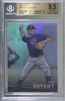 Kris Bryant [BGS 9.5 GEM MINT]