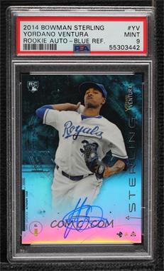 2014 Bowman Sterling - Rookie Autographs - Blue Refractor #BSRA-YV - Yordano Ventura /25 [PSA 9 MINT]