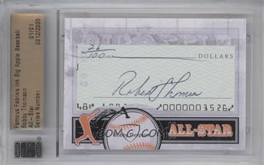 2014 Famous Fabrics Ink Big Apple Baseball - Cut Signatures #_BOTH - All-Star - Bobby Thomson /1 [Cut Signature]