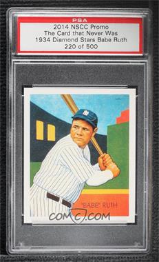 2014 Historic Autographs National Convention - The Card that Never Was #109 - Babe Ruth (1934 Diamond Stars) /500 [Uncirculated]