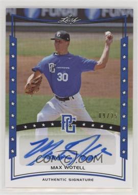 2014 Leaf Perfect Game Showcase - Autographs - Blue #A-MW1 - Max Wotell /25