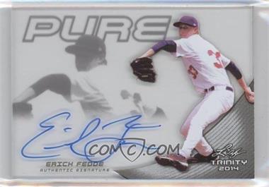 2014 Leaf Trinity - Pure Autographs #P-EF1 - Erick Fedde