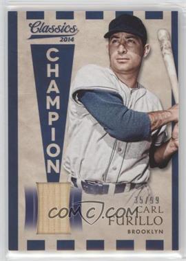 2014 Panini Classics - Champion Materials - Bats #3 - Carl Furillo /99