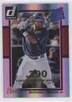 Michael Choice #/290