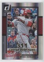 Ryan Howard [EX to NM] #/311