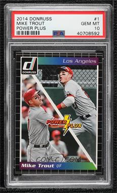 2014 Panini Donruss - Power Plus #1 - Mike Trout [PSA 10 GEM MT]