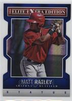 Matt Railey #/100