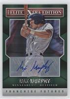 Max Murphy #/25