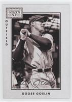 Goose Goslin