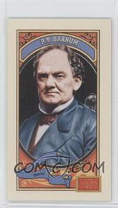 2014 Panini Golden Age - [Base] - Mini MONO Green Back #16 - P.T. Barnum