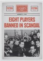 Eight Players Banned in Scandal