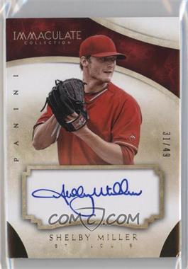 2014 Panini Immaculate Collection - Autographs #12 - Shelby Miller /49