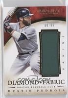 Dustin Pedroia #/99