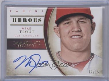 2014 Panini Immaculate Collection - Heroes Autographs #17 - Mike Trout /15