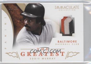 2014 Panini Immaculate Collection - The Greatest Materials - Prime #13 - Eddie Murray /15
