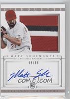 Matt Shoemaker #/99