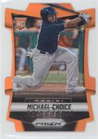 Michael Choice #/60