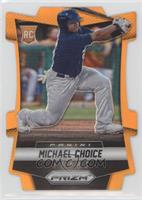 Michael Choice #/60