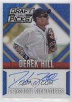 Derek Hill #/75