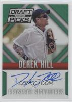 Derek Hill #/35