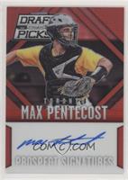 Max Pentecost #/100