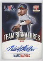 Collegiate National Team - Mark Mathias #/399