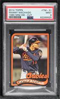 Manny Machado [PSA 9 MINT]