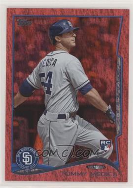 2014 Topps - [Base] - Red Hot Foil #278 - Tommy Medica