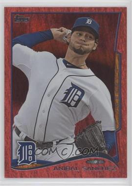 2014 Topps - [Base] - Red Hot Foil #81 - Anibal Sanchez