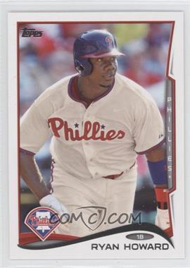 2014 Topps - [Base] #105 - Ryan Howard