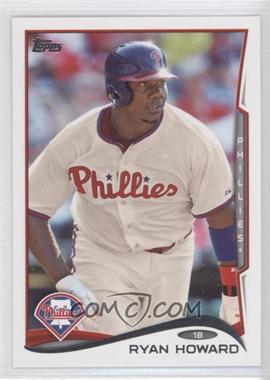 2014 Topps - [Base] #105 - Ryan Howard