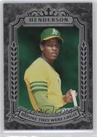 Rickey Henderson [Noted]